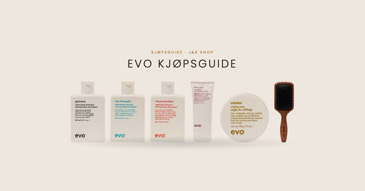 EVO kjøpsguide: hårpleie og styling fra EVO