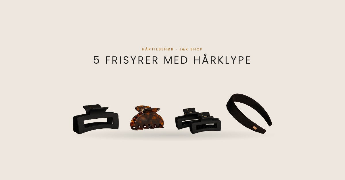 Léonie Items hårklyper og hårbånd til enkle frisyrer